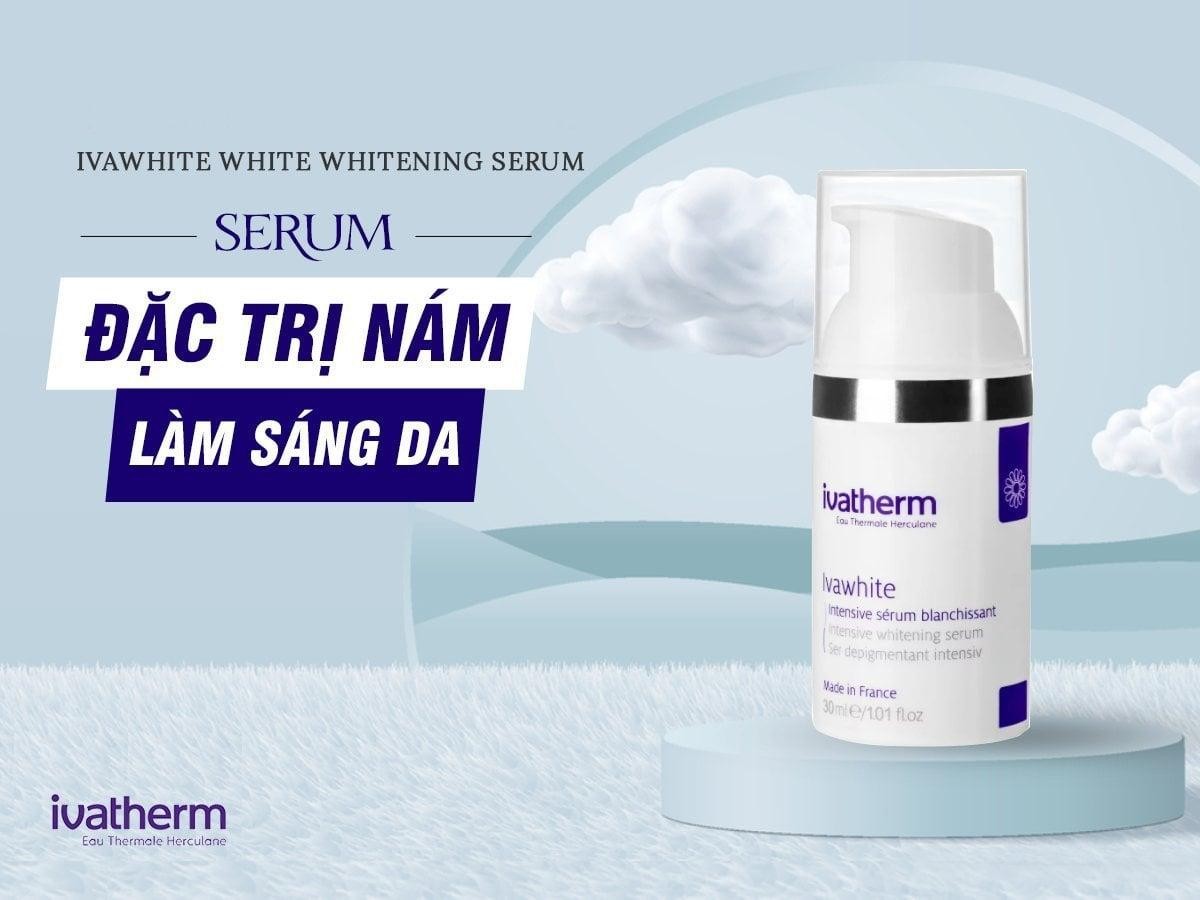 Tinh chất dưỡng trắng đặc trị nám – Ivatherm Ivawhite Intensive Whitening Serum 30ml
