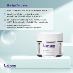 Thanh Phan Cua Kem Duong Tri Nam Lam Sang Da Ivatherm Ivawhite Lotion Cream